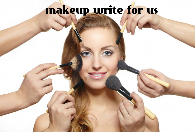 makeup write for us